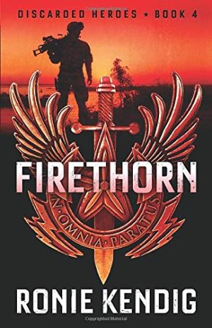 Book cover for Firethorn by Author Ronie Kendig