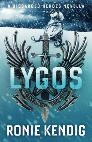 Book cover for Lygos by Author Ronie Kendig