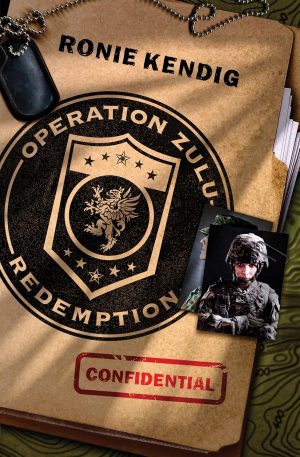 Book cover of Operation Zulu Redemption by Author Ronie Kendig